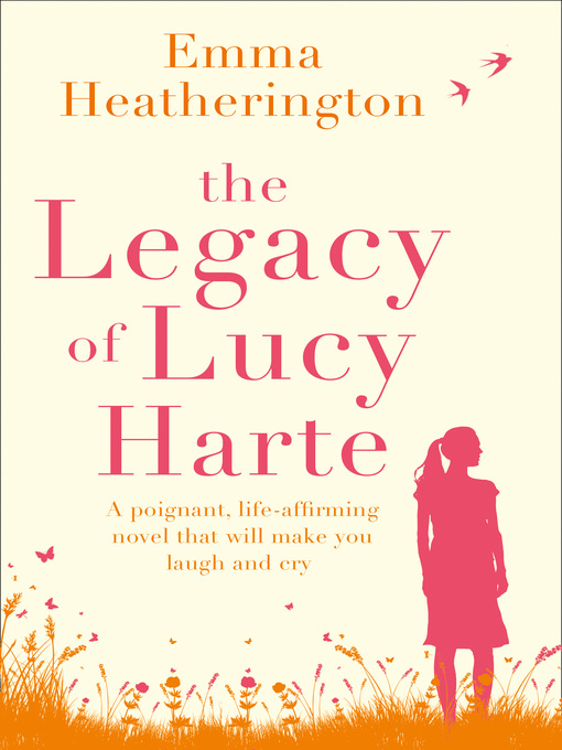 Title details for The Legacy of Lucy Harte by Emma Heatherington - Available